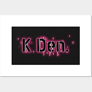 K Den Posters and Art